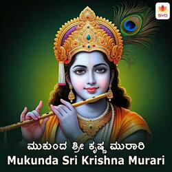Mukunda Sri Krishna Murari