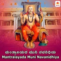 Mantralayada Muni Navanidhiya