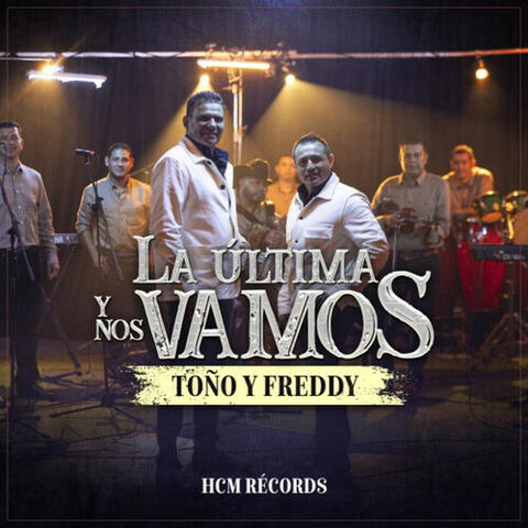 La Última Y Nos Vamos (En Vivo)