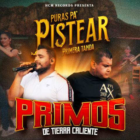 Puras Pa'Pistear (Primera Tanda) (En Vivo)