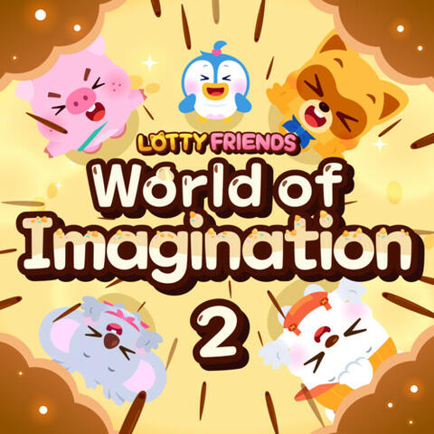 LOTTY FRIENDS World of Imagination 2 (English Version)