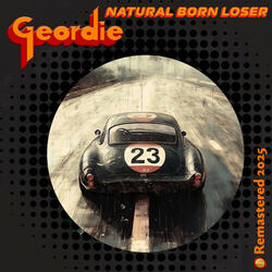 Natural Born Loser (Remastered 2025)
