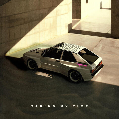 Taking My Time