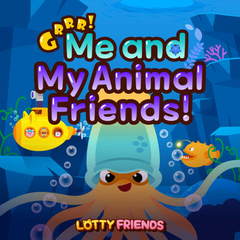 Grrr! Me and My Animal Friends (English Version)