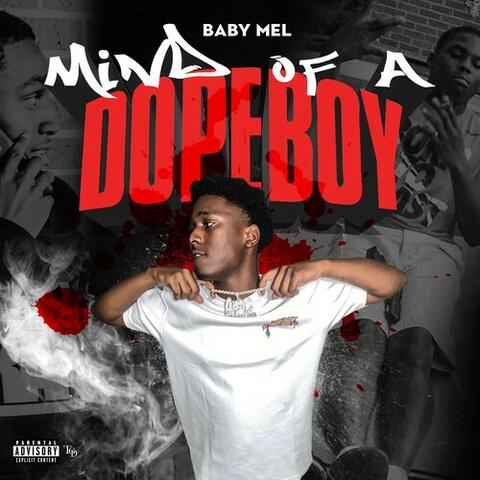 MIND OF A DOPEBOY