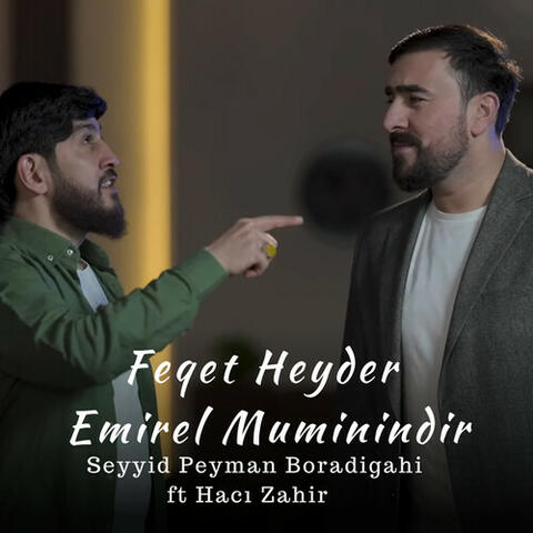 Feqet Heyder Emirel Muminindir