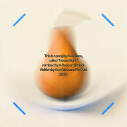 Never Right (A Beacon School Remix)