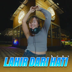Lahir Dari Hati