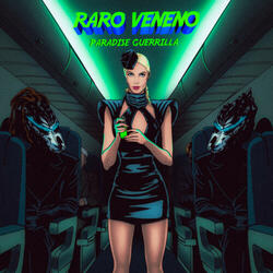 Raro Veneno