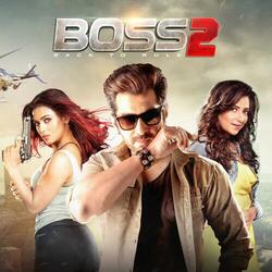 Boss 2 Title Track (original motion picture soundtrack)