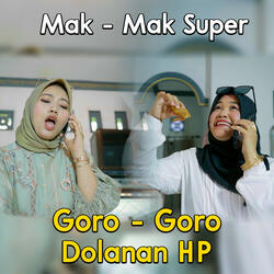 Goro Goro Dolanan Hp