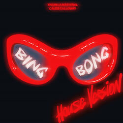 Bing Bong (House Version)