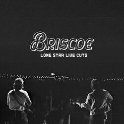 The Well (Lone Star Live Cuts)
