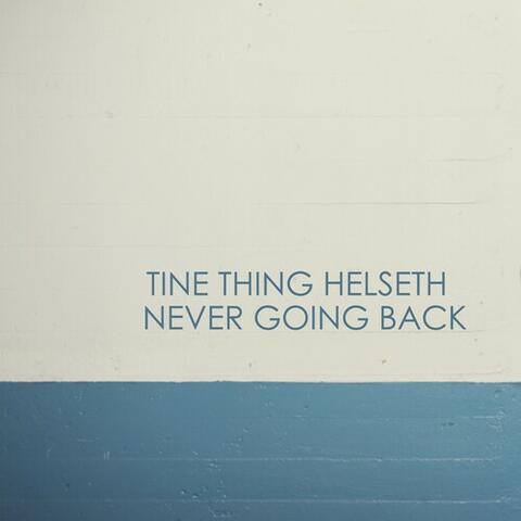 Never Going Back