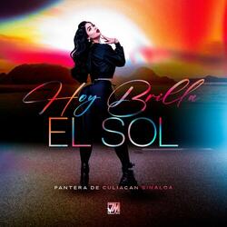 Hoy Brilla El Sol