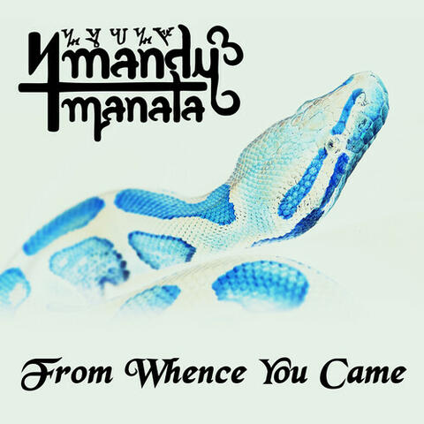 From Whence You Came