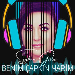 Benim Çapkın Yarim