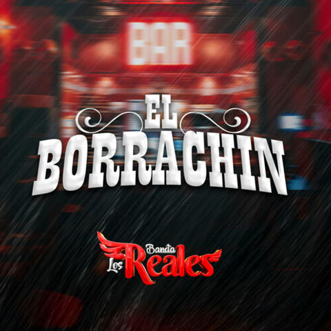 El Borrachin