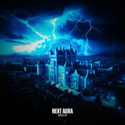 NEXT AURA (Sped Up)