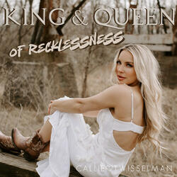 King & Queen Of Recklessness