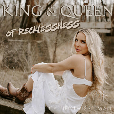 King & Queen Of Recklessness