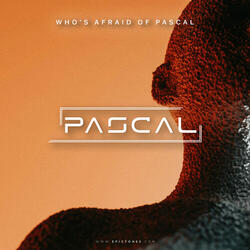 Who's Afraid of Pascal (Extended Mix)