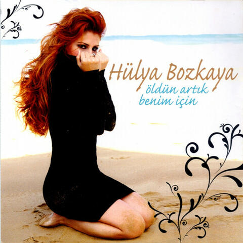 Öldün Artık Benim İçin