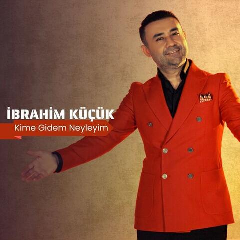 Kime Gidem Neyleyim