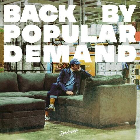 Back By Popular Demand