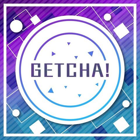 GETCHA! (Cover ver. 2023)