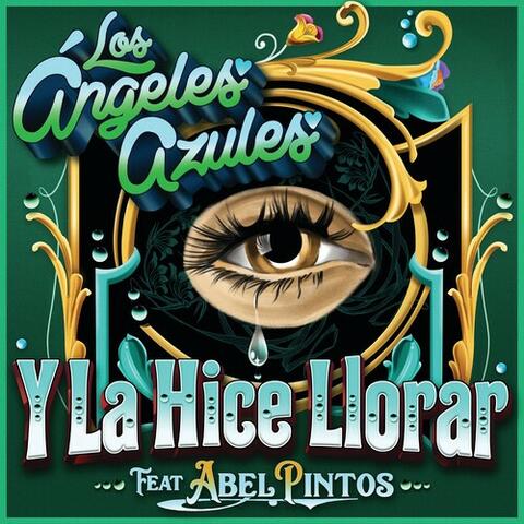 Y La Hice Llorar
