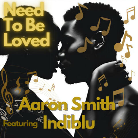 Need To Be Loved