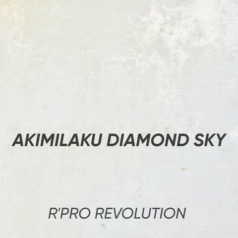 AKIMILAKU DIAMOND SKY