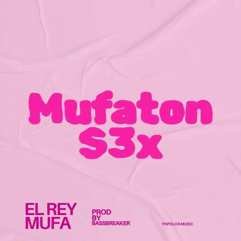 Mufaton S3x