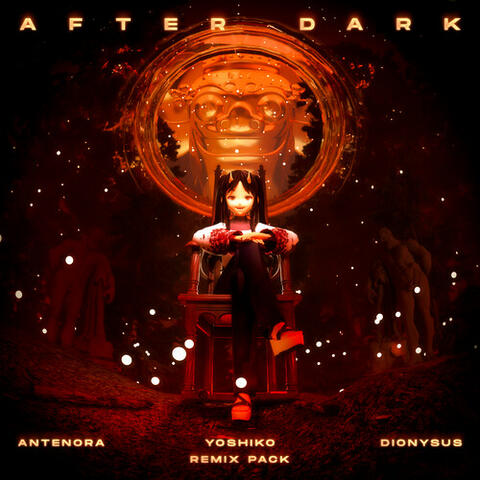 After Dark (Remix Pack)