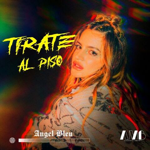 Tirate Al Piso
