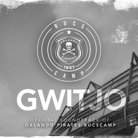Orlando Pirates Bucscamp Gwitjo (Original Soundtrack)