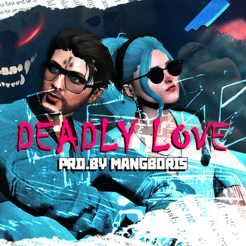 Deadly Love