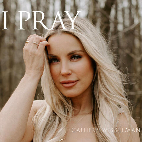 I Pray (Christian Pop)