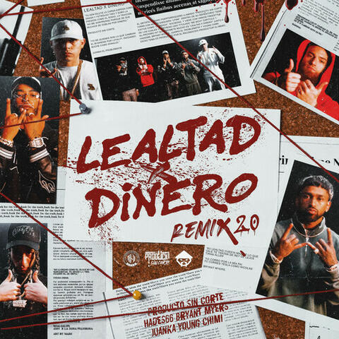 Lealtad X Dinero 2.0 (Remix)