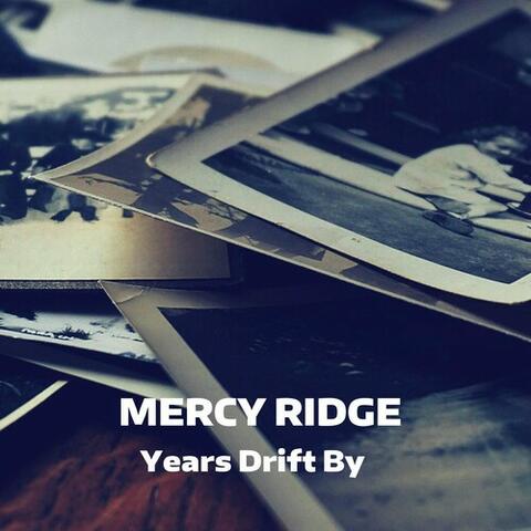 Years Drift By