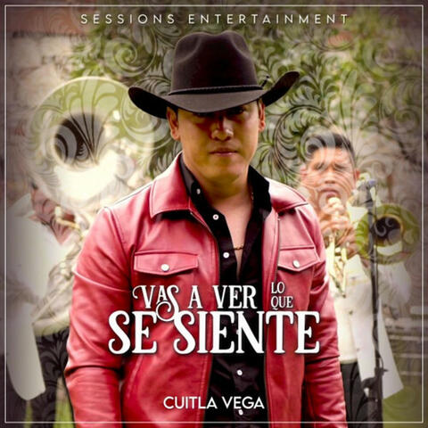 Vas a Ver Lo Que Se Siente