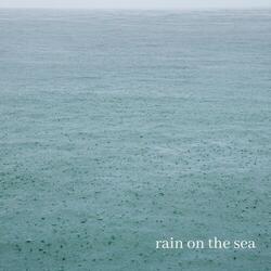 Rain on the Sea