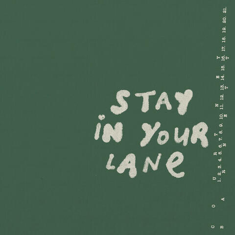 Stay In Your Lane
