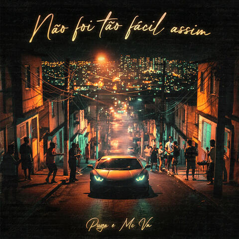 Não Foi Tão Fácil Assim