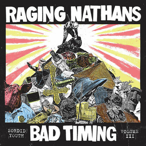 Bad Timing: Sordid Youth Vol. 3
