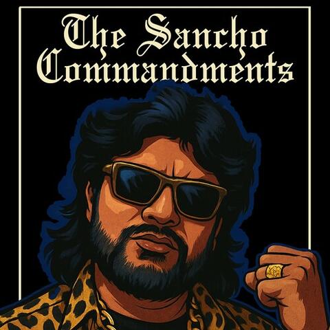 The Sancho Commandments