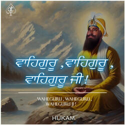 Waheguru Waheguru Ji