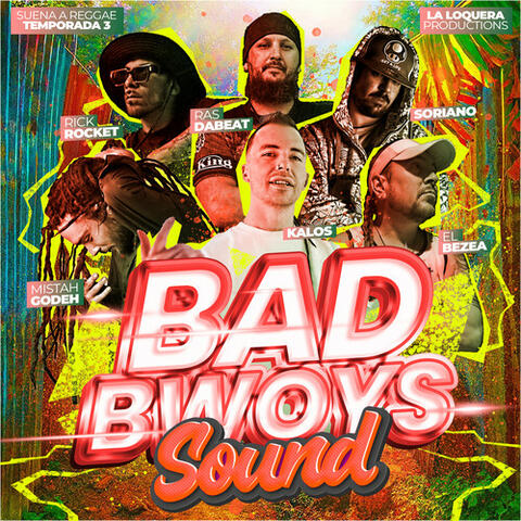 Badbwoys Sound (Suena a Reggae), Vol.25