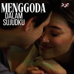 Menggoda (From "Dalam Sujudku")